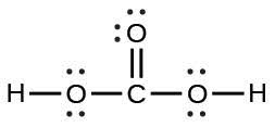 A Lewis structure is shown. A carbon atom is single bonded to three oxygen atoms. Two of those oxygen atoms are each single bonded to a hydrogen atom. Each oxygen atom has two lone pairs of electron dots.